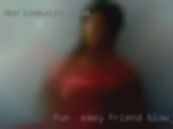 Fun & easy friend blowjobs on a regular finder basis in Martinsburg.
